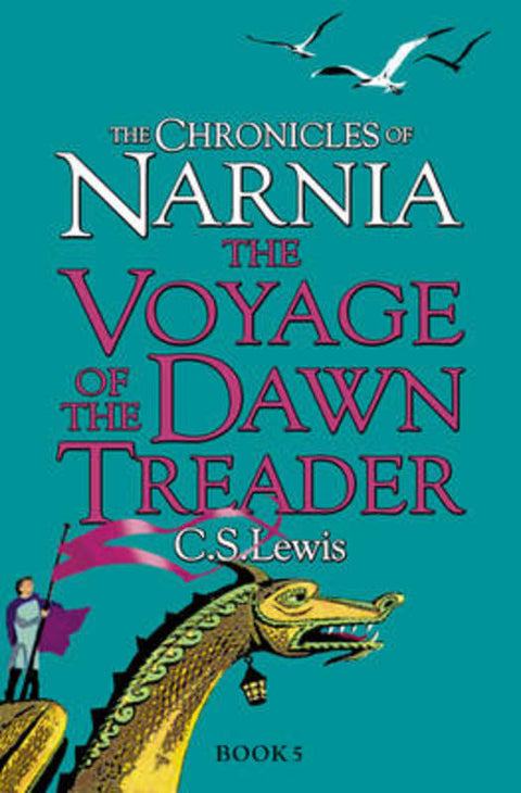 The Voyage of the Dawn Treader by C. S. Lewis - 9780007323104