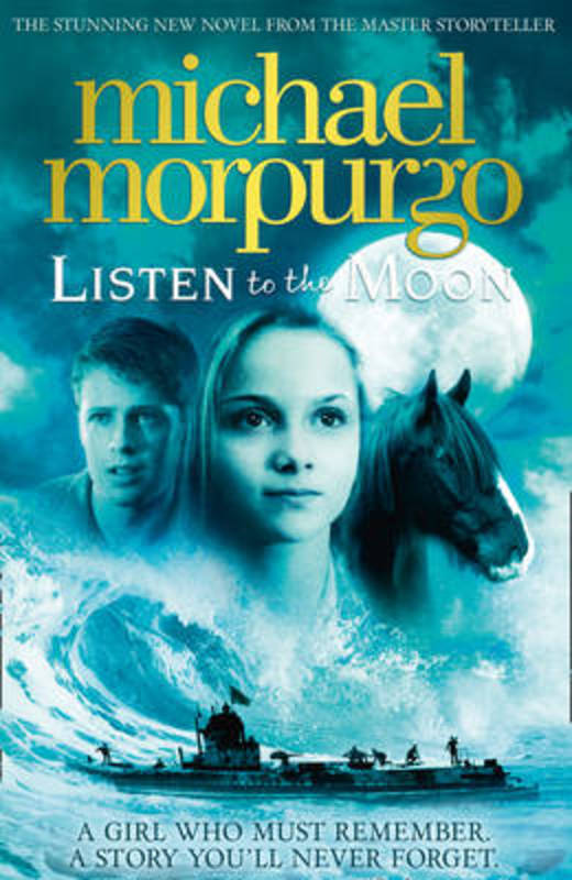 Listen to the Moon by Michael Morpurgo - 9780007339655