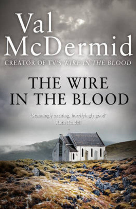 The Wire in the Blood by Val McDermid - 9780007344734