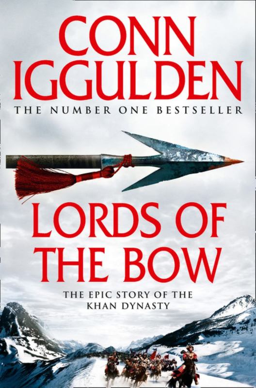 Lords of the Bow by Conn Iggulden - 9780007353262