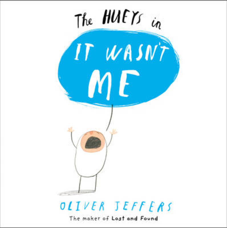 It Wasn't Me by Oliver Jeffers - 9780007420681