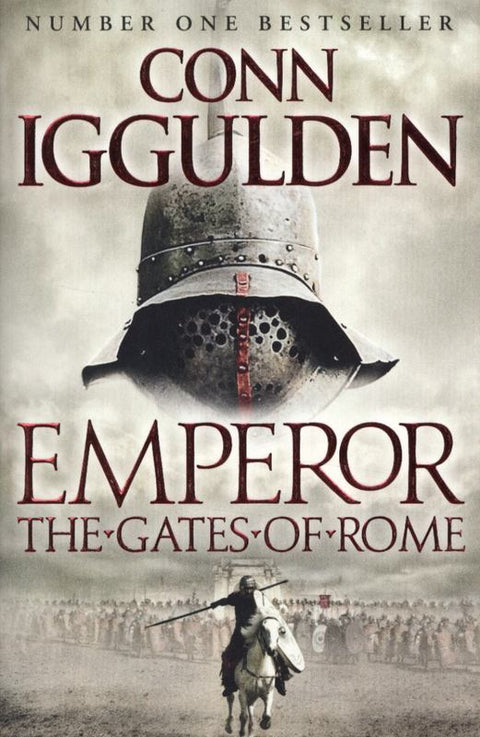 The Gates of Rome by Conn Iggulden - 9780007437122