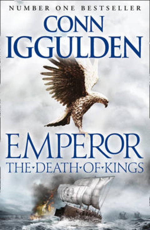 The Death of Kings by Conn Iggulden - 9780007437139