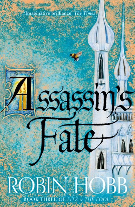 Assassin's Fate by Robin Hobb - 9780007444281