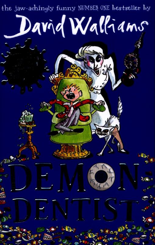 Demon Dentist by David Walliams - 9780007453580