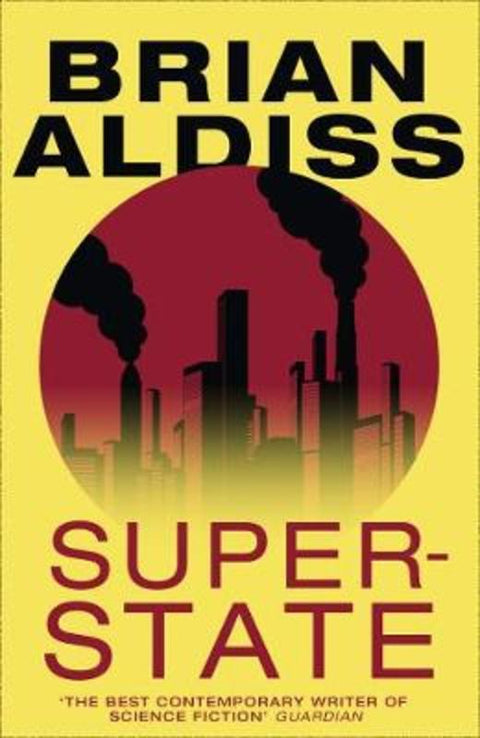 Super-State by Brian Aldiss - 9780007482528