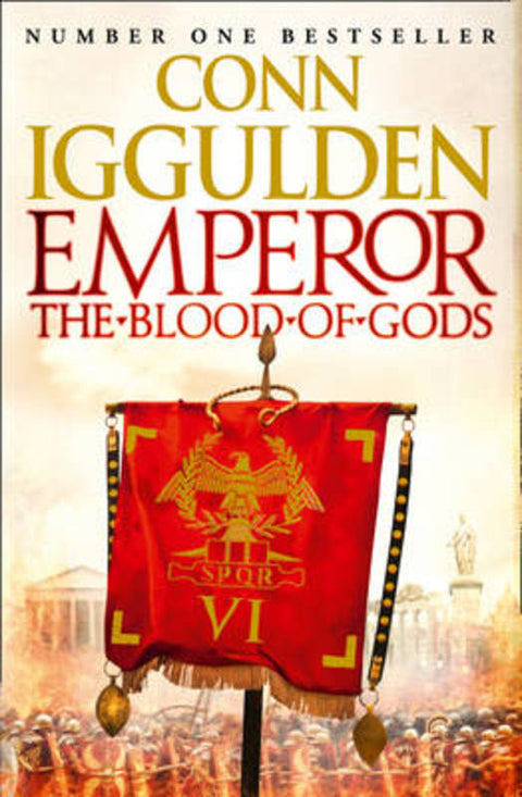Emperor: The Blood of Gods by Conn Iggulden - 9780007482825
