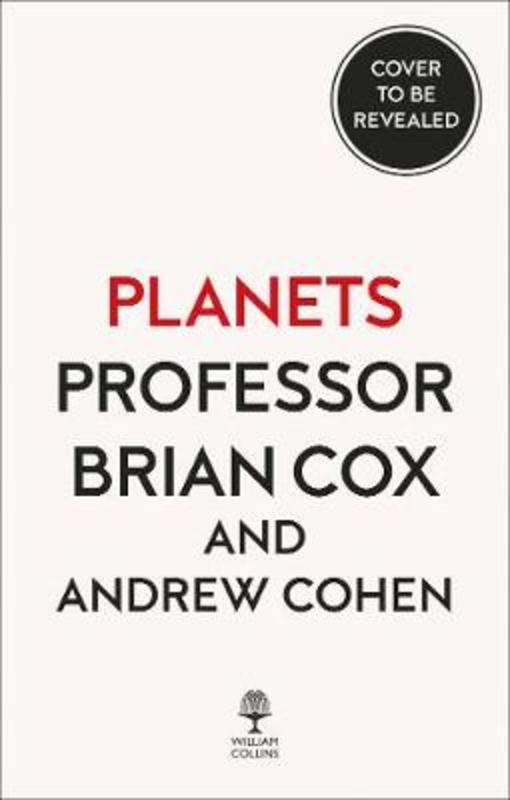 The Planets by Professor Brian Cox - 9780007488841