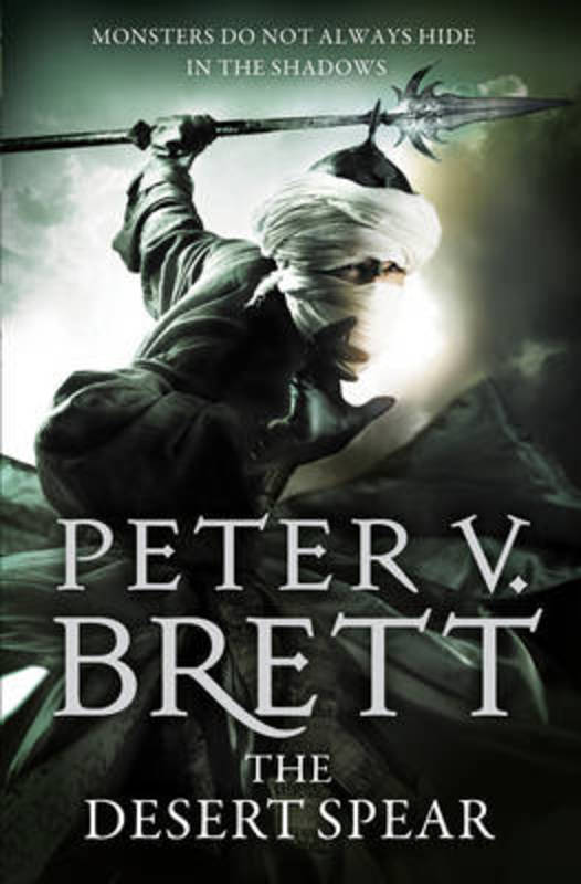 The Desert Spear by Peter V. Brett - 9780007492558
