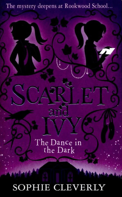 The Dance in the Dark: A Scarlet and Ivy Mystery by Sophie Cleverly - 9780007589227