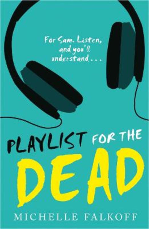 Playlist for the Dead by Michelle Falkoff - 9780008110666