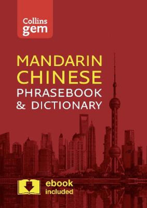 Collins Mandarin Chinese Phrasebook and Dictionary Gem Edition by Collins Dictionaries - 9780008135904