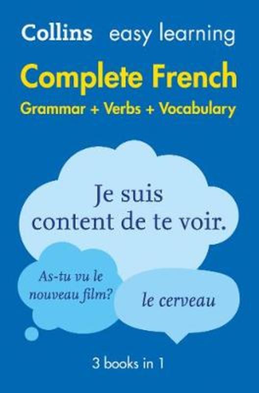Easy Learning French Complete Grammar, Verbs and Vocabulary (3 books in 1) by Collins Dictionaries - 9780008141721