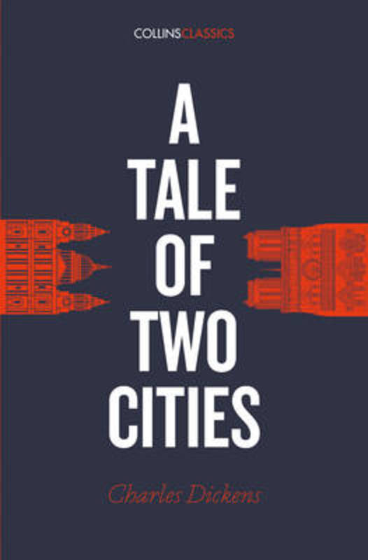 A Tale of Two Cities by Charles Dickens - 9780008195489
