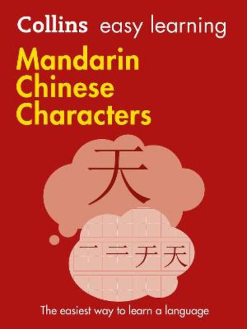 Easy Learning Mandarin Chinese Characters by Collins Dictionaries - 9780008196042