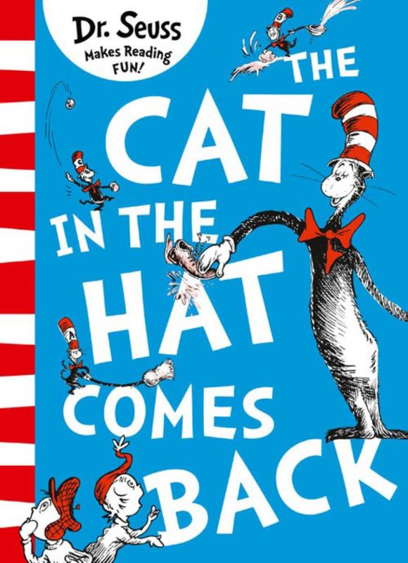 The Cat in the Hat Comes Back by Dr. Seuss - 9780008203894