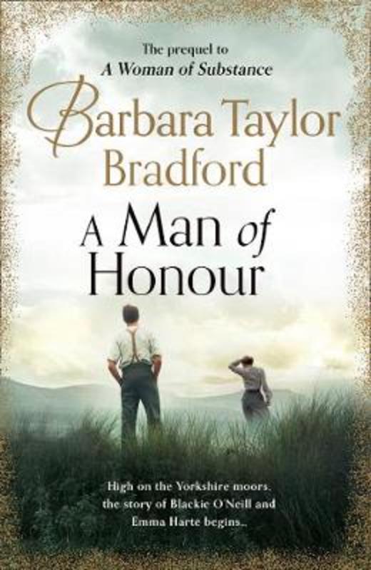 A Man of Honour by Barbara Taylor Bradford - 9780008242534