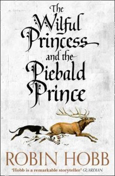 The Wilful Princess and the Piebald Prince by Robin Hobb - 9780008245009