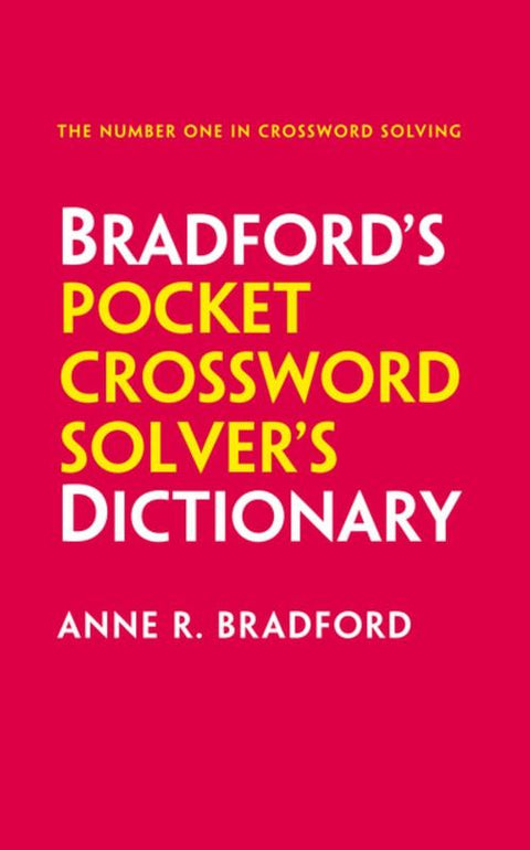 Bradford's Pocket Crossword Solver's Dictionary by Anne R. Bradford - 9780008248826
