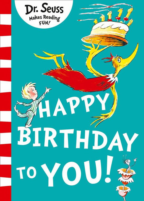 Happy Birthday to You! by Dr. Seuss - 9780008251987