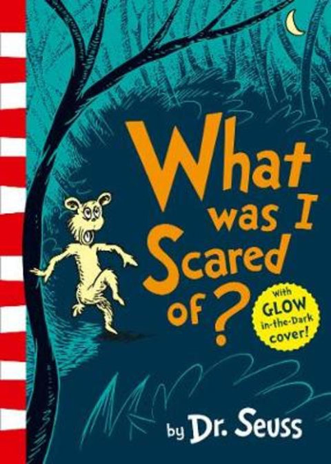 What Was I Scared Of? by Dr. Seuss - 9780008252625