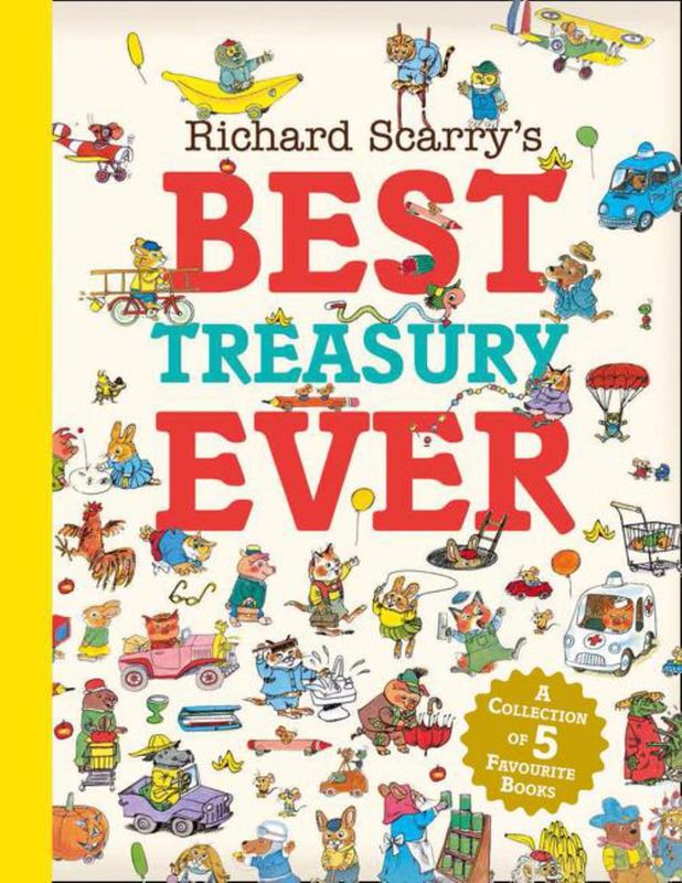 Richard Scarry's Best Treasury Ever by Richard Scarry - 9780008253264