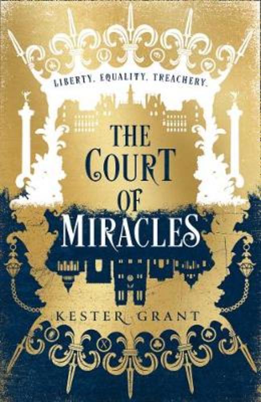 The Court of Miracles by Kester Grant - 9780008254780