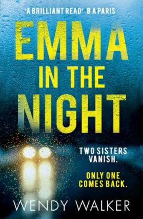 Emma in the Night by Wendy Walker - 9780008259204