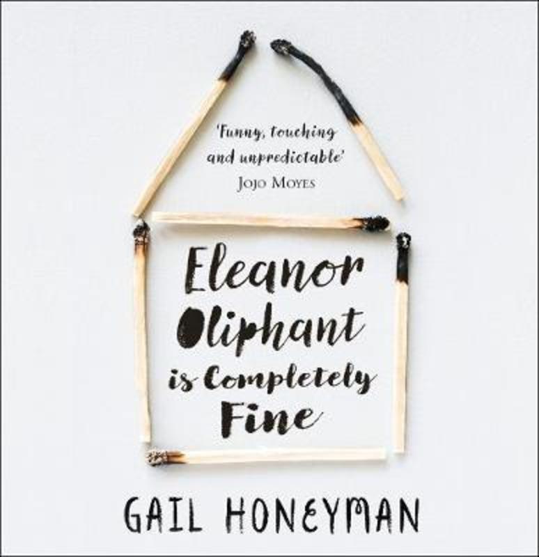 Eleanor Oliphant is Completely Fine by Gail Honeyman - 9780008283216