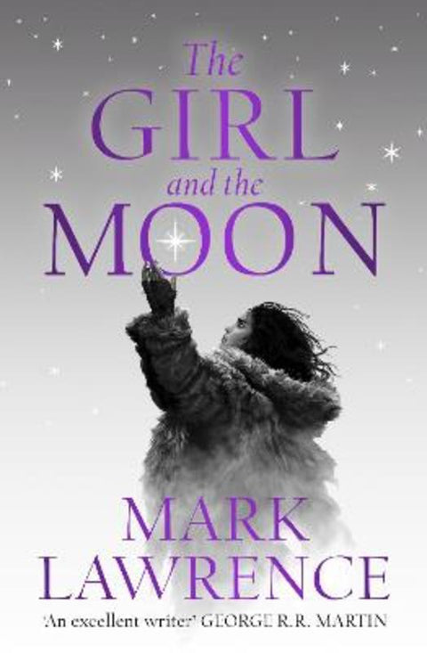 The Girl and the Moon by Mark Lawrence - 9780008284886