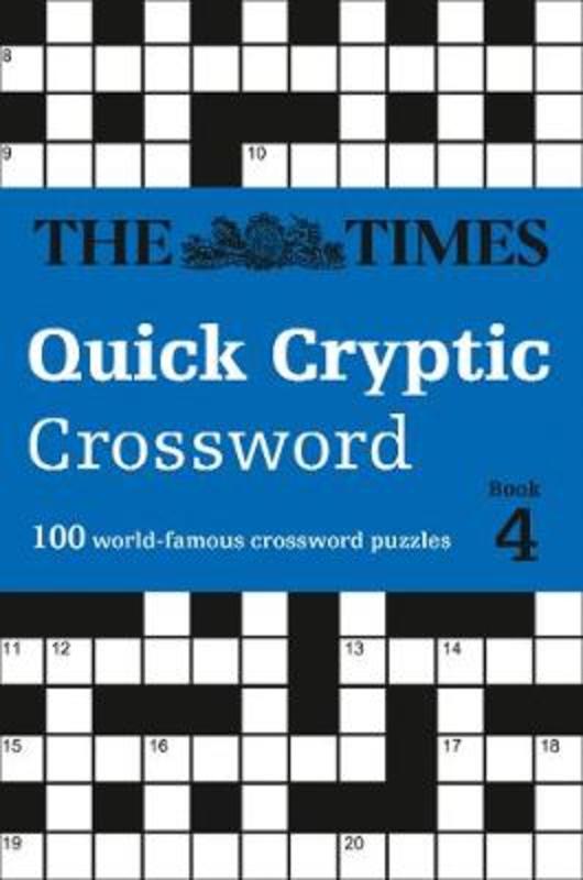 The Times Quick Cryptic Crossword Book 4 by The Times Mind Games - 9780008285395