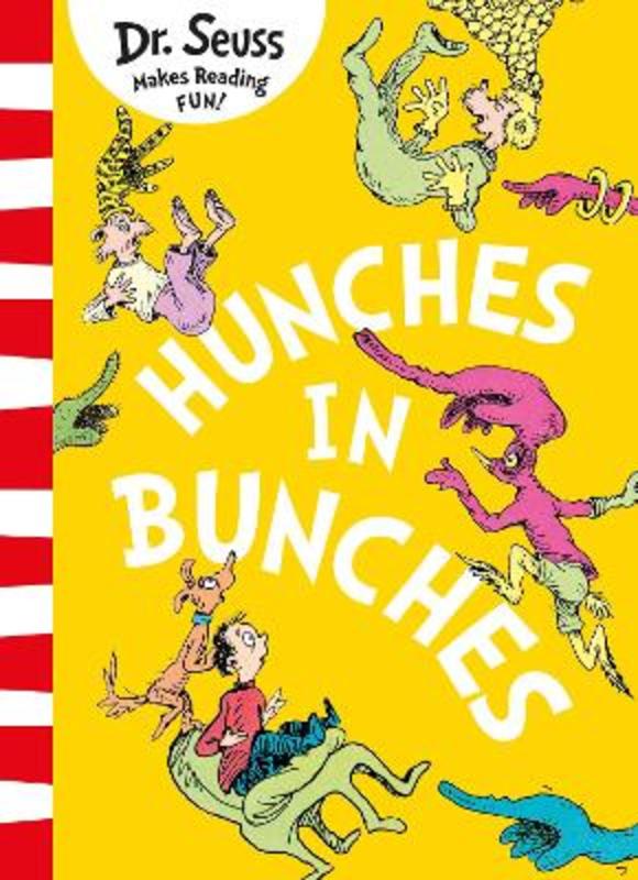 Hunches in Bunches by Dr. Seuss - 9780008288204