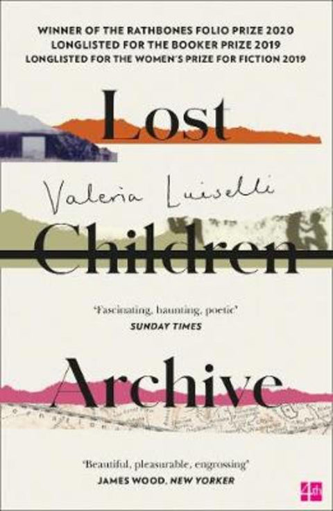 Lost Children Archive by Valeria Luiselli - 9780008290054