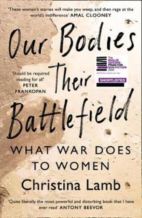 Our Bodies, Their Battlefield by Christina Lamb - 9780008300043