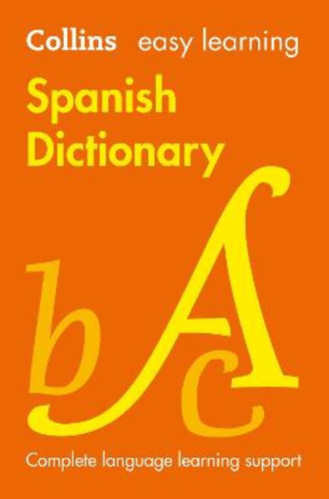 Easy Learning Spanish Dictionary by Collins Dictionaries - 9780008300296