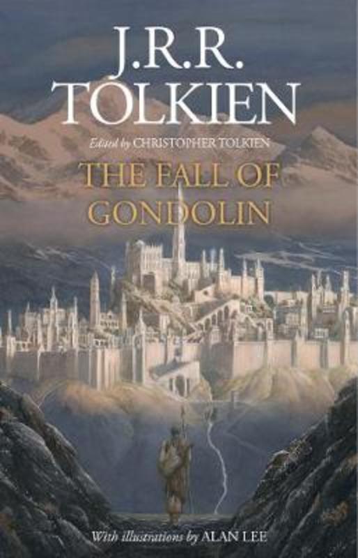 The Fall of Gondolin by J. R. R. Tolkien - 9780008302757