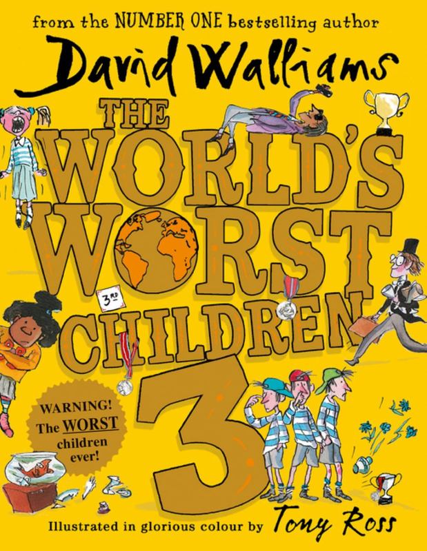 The World's Worst Children 3 by David Walliams - 9780008304607