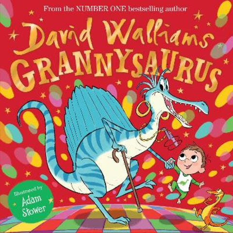Grannysaurus by David Walliams - 9780008305765