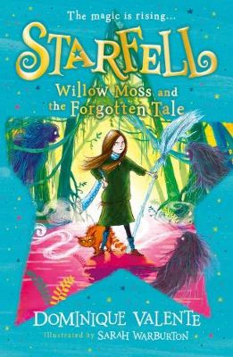 Starfell: Willow Moss and the Forgotten Tale by Dominique Valente - 9780008308445