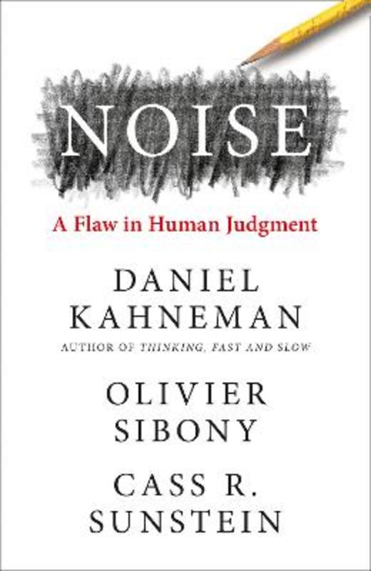 Noise by Daniel Kahneman - 9780008309008