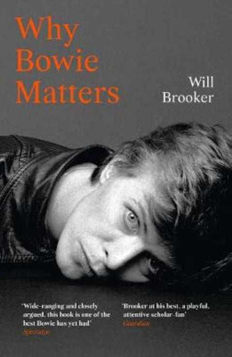 Why Bowie Matters by Will Brooker - 9780008313753
