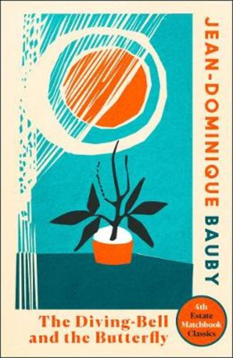 The Diving-Bell and the Butterfly by Jean-Dominique Bauby - 9780008329747