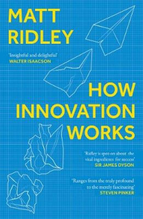 How Innovation Works by Matt Ridley - 9780008334840