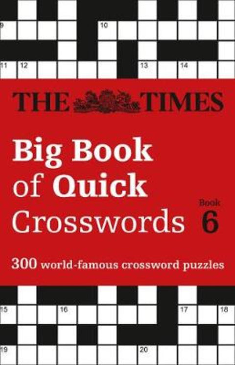 The Times Big Book of Quick Crosswords 6 by The Times Mind Games - 9780008343798