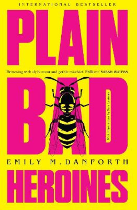 Plain Bad Heroines by Emily M. Danforth - 9780008346959