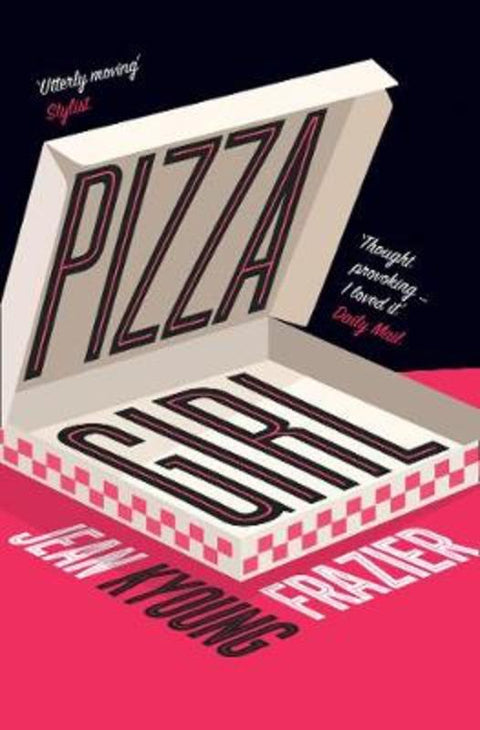 Pizza Girl by Jean Kyoung Frazier - 9780008356446