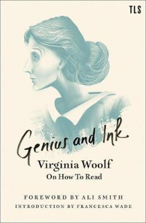 Genius and Ink by Virginia Woolf - 9780008361884