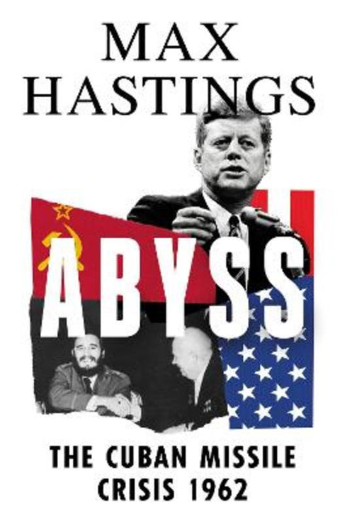 Abyss by Max Hastings - 9780008365004