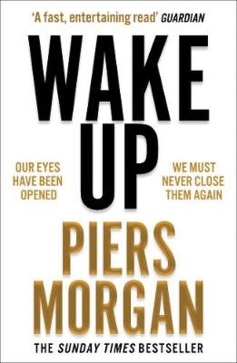 Wake Up by Piers Morgan - 9780008392611