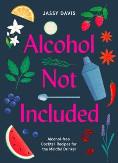 Alcohol Not Included by Jassy Davis - 9780008434229